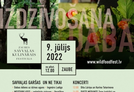 Zaubes savvaļas kulinārais festivāls 9.jūlijā! 