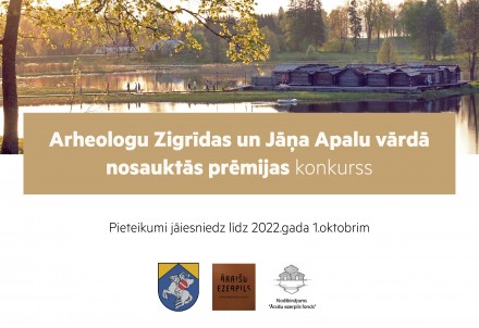 Aicina pieteikt pretendentus "Arheologu Zigrīdas un Jāņa Apalu vārdā nosauktajai prēmijai"