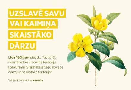 Piesaki konkursam skaistāko Cēsu novada dārzu!