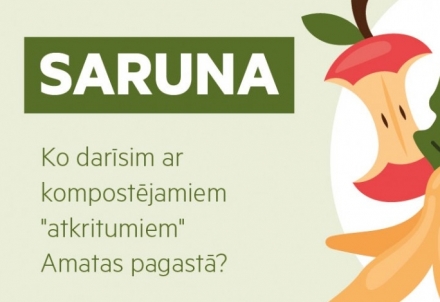 Saruna "Ko darīsim ar kompostējamiem "atkritumiem" Amatas pagastā?"