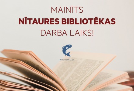 Mainīts Nītaures bibliotēkas darba laiks