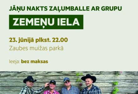 Jāņu nakts zaļumballe ar grupu "Zemeņu iela" Zaubē