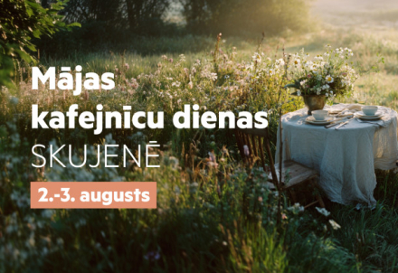 Mājas kafejnīcu dienas Skujenē