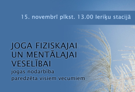 Jogas nodarbība Ieriķu stacijā