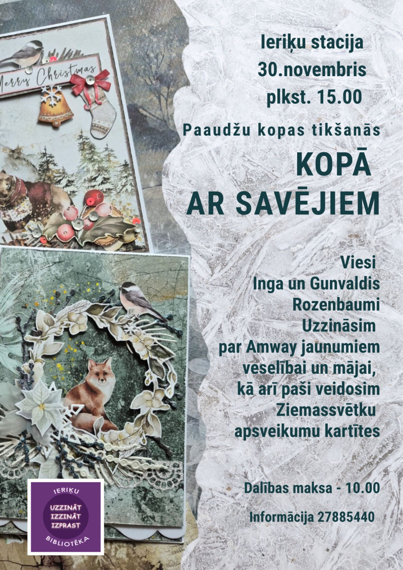 Paaudžu kopas tikšanās "Kopā ar savējiem" Ieriķos