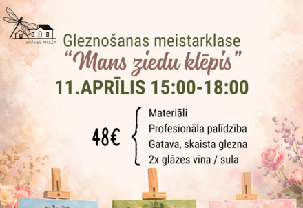 Gleznošanas meistarklase "Mans ziedu klēpis" Spāres muižā
