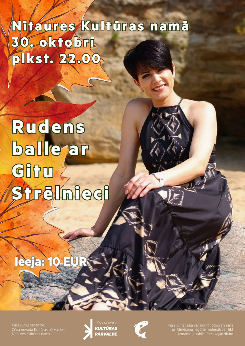 Rudens balle ar Gitu Strēlnieci Nītaures Kultūras namā